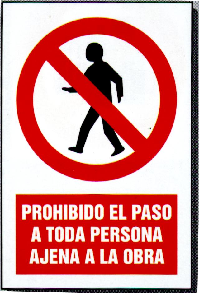 1 Proh paso pers ajen obra 1  IMAGENES FOTOS DIBUJOS